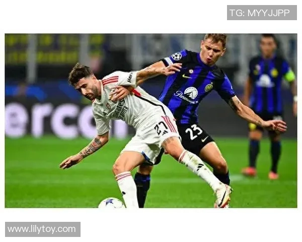 德甲精彩对决本菲卡逆袭国米5-1绝杀瞬间引发全场狂欢